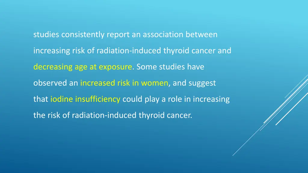 studies consistently report an association between