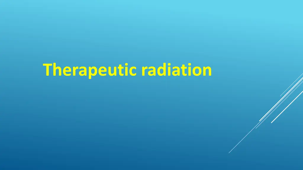 therapeutic radiation