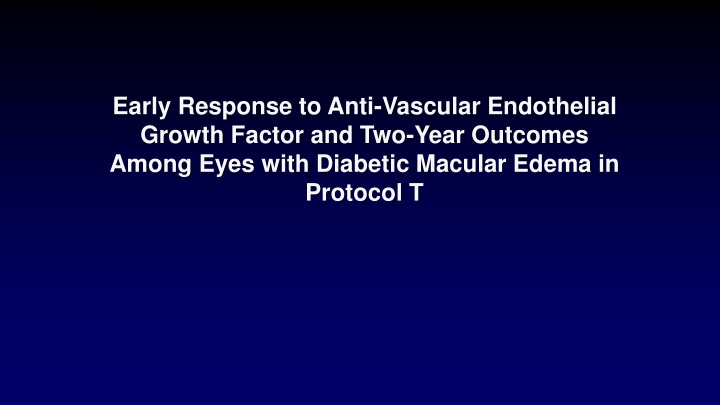 early response to anti vascular endothelial