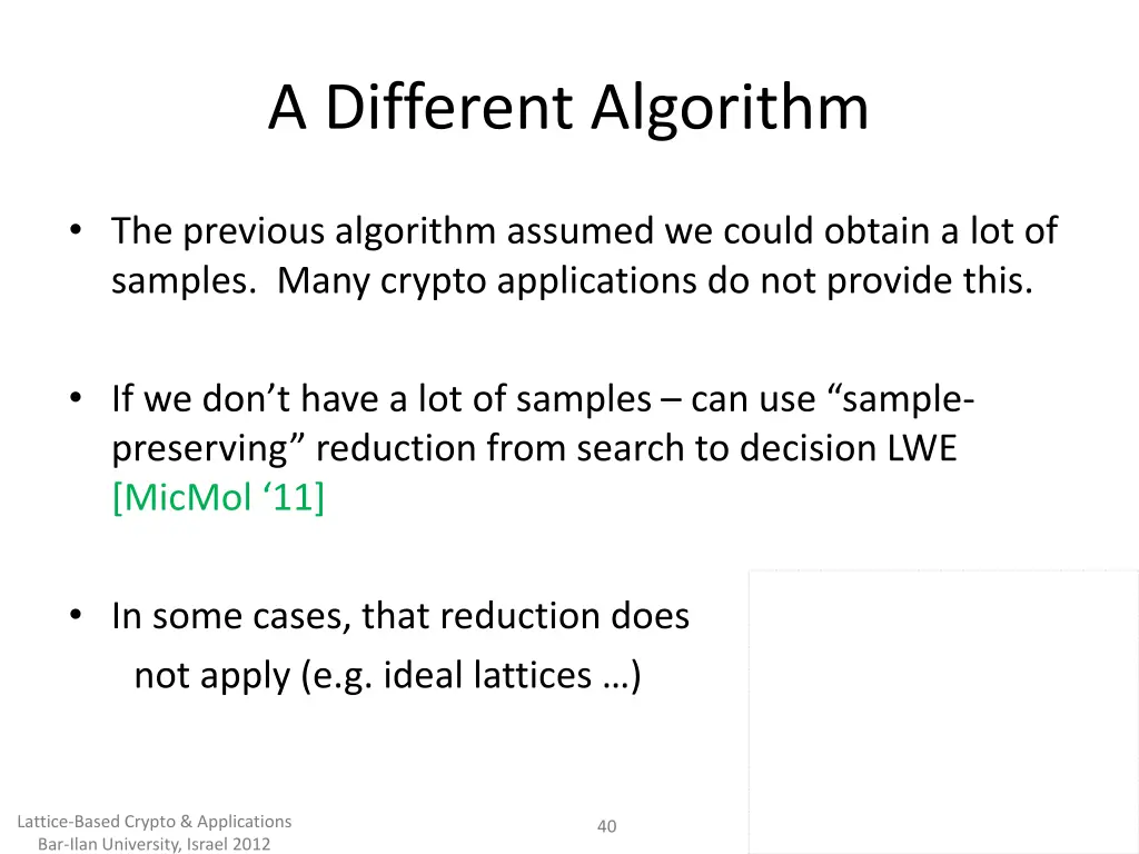 a different algorithm