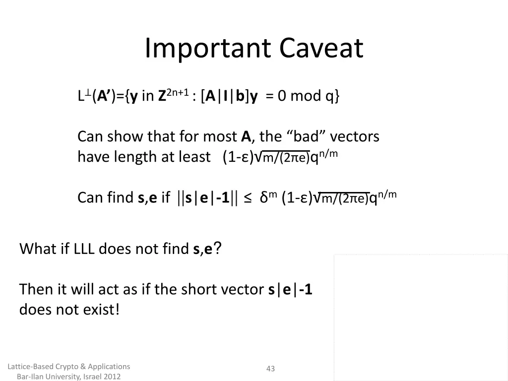important caveat
