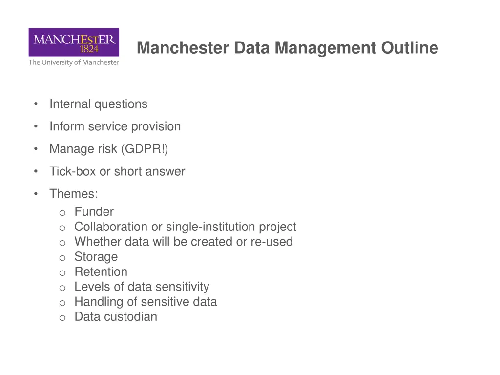 manchester data management outline