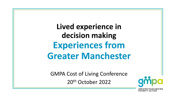 lived experience in decision making experiences