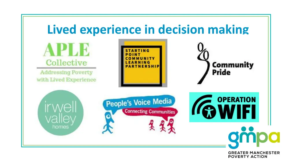 lived experience in decision making