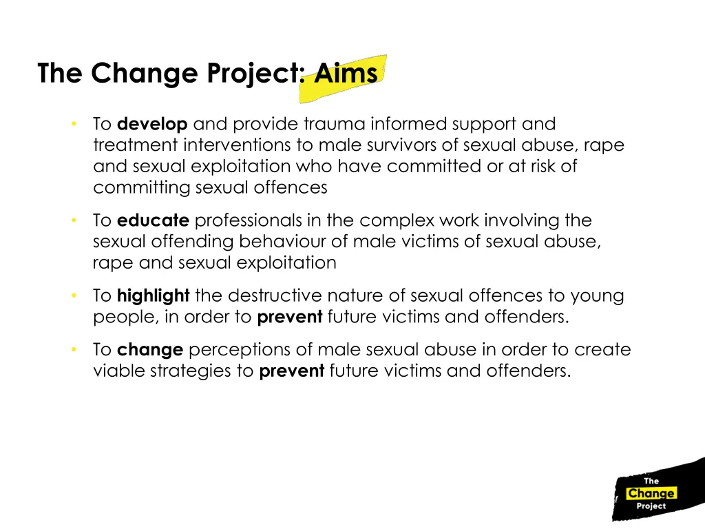 the change project aims