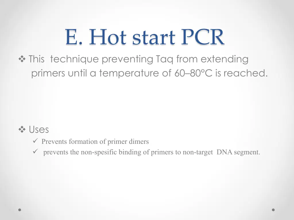 e hot start pcr this technique preventing