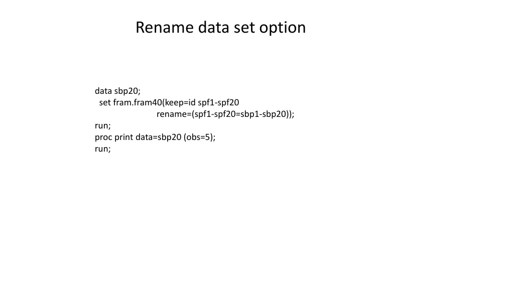 rename data set option