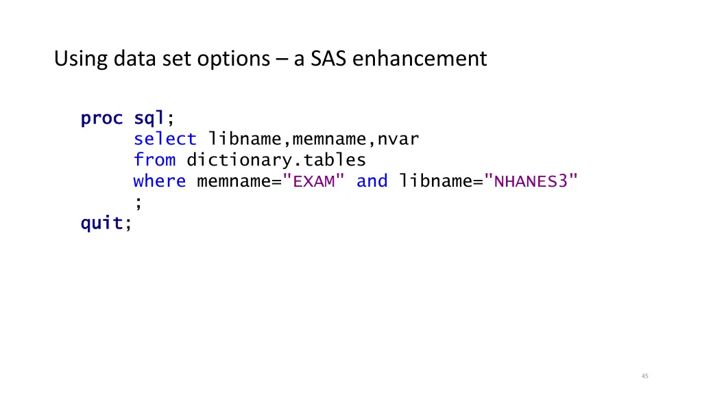 using data set options a sas enhancement