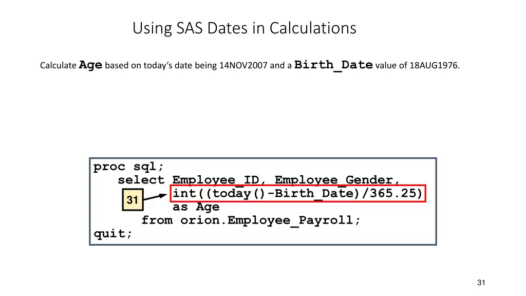 using sas dates in calculations 3