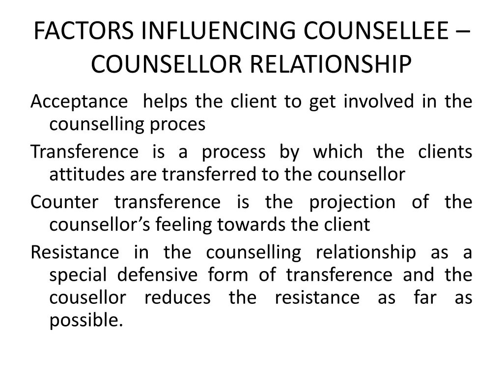factors influencing counsellee counsellor 1