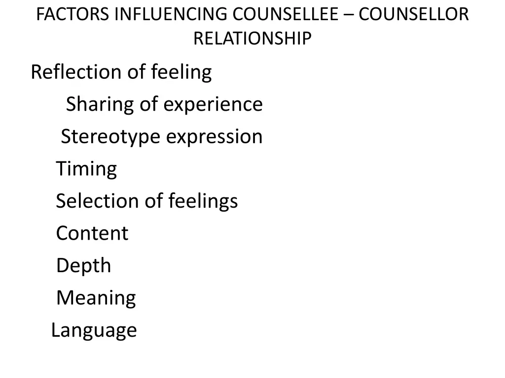 factors influencing counsellee counsellor