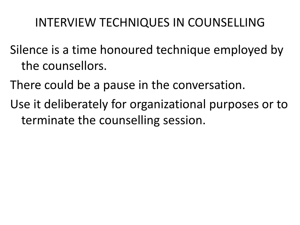 interview techniques in counselling 1