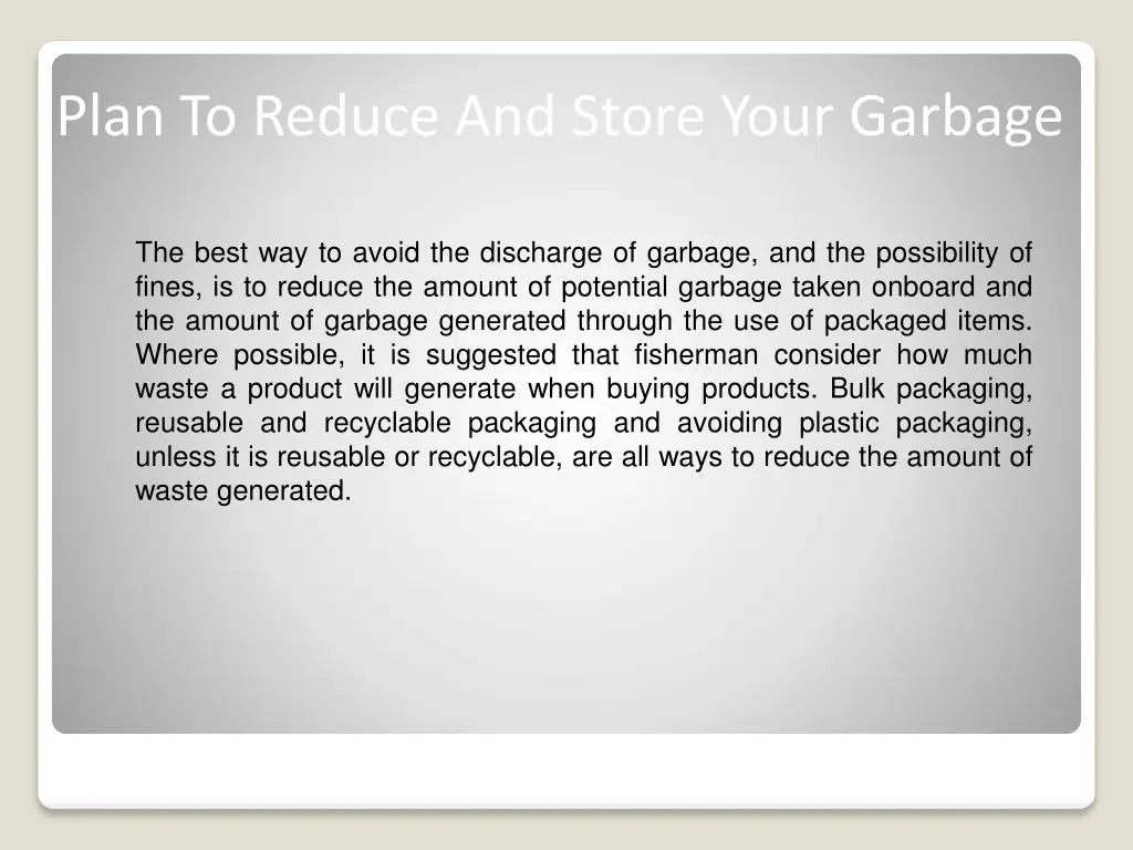 plan to reduce and store your garbage