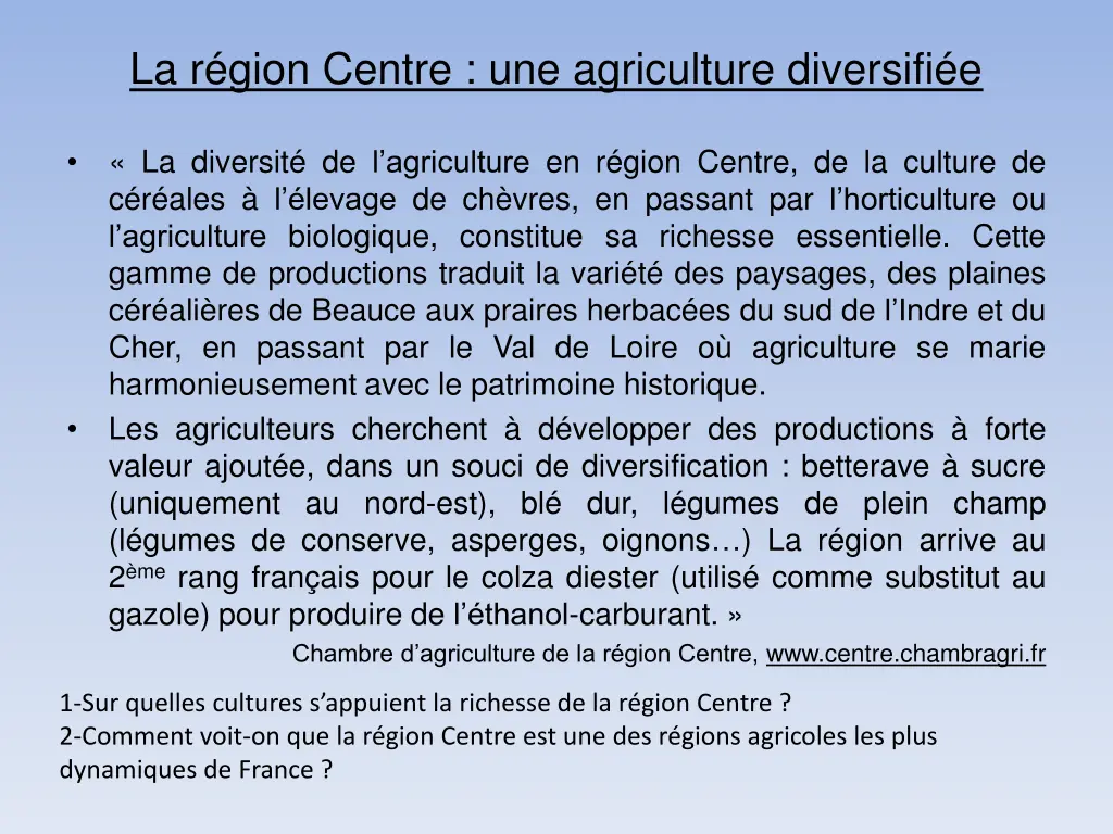 la r gion centre une agriculture diversifi e