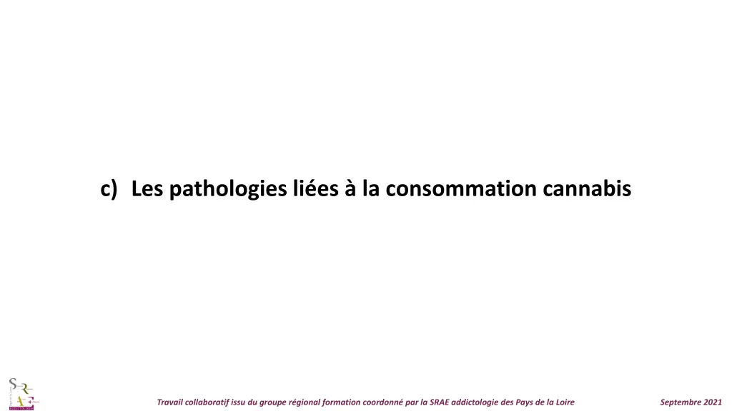 c les pathologies li es la consommation cannabis