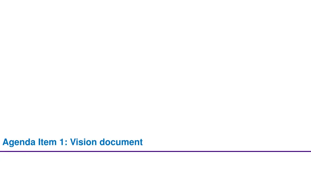 agenda item 1 vision document