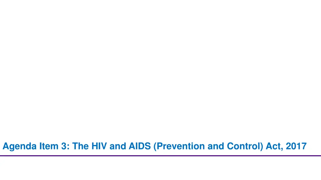 agenda item 3 the hiv and aids prevention