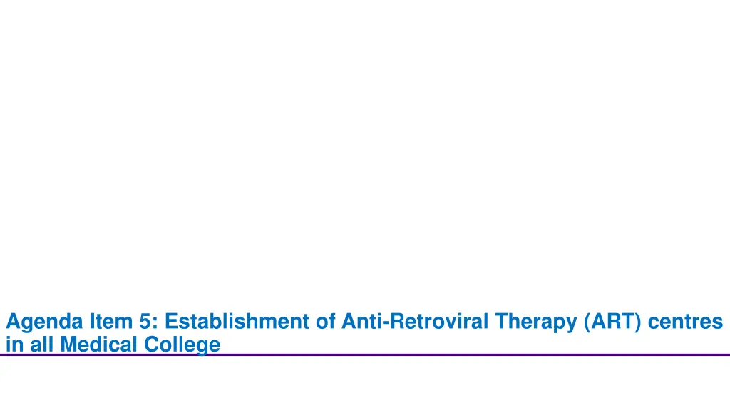 agenda item 5 establishment of anti retroviral
