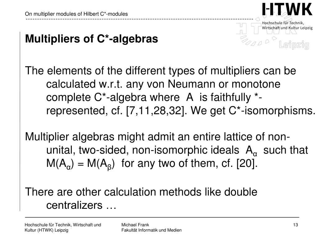 on multiplier modules of hilbert c modules 11