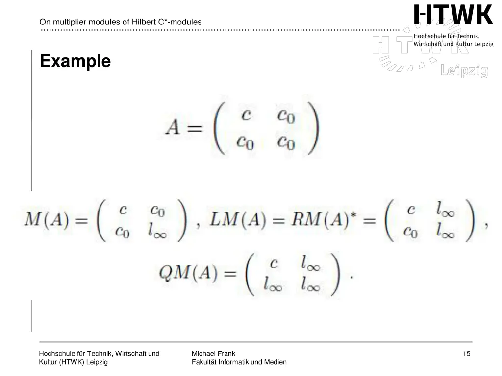 on multiplier modules of hilbert c modules 13