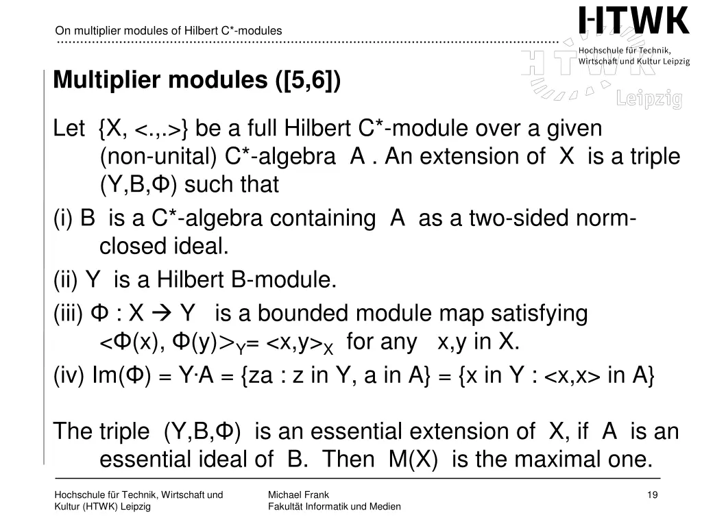 on multiplier modules of hilbert c modules 16