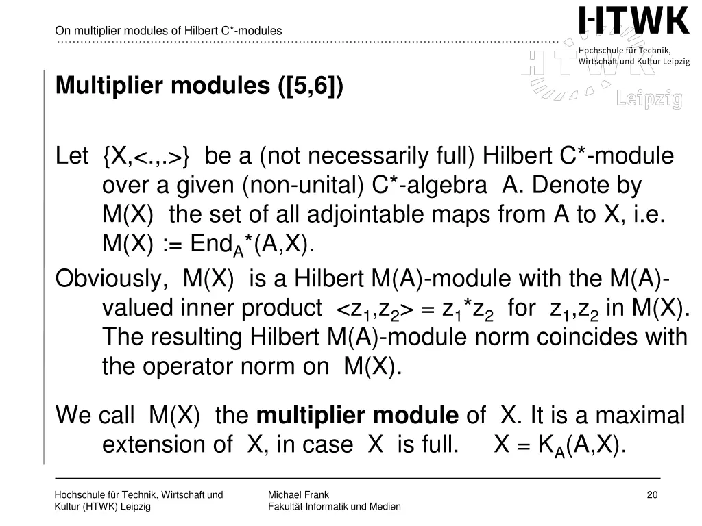 on multiplier modules of hilbert c modules 17