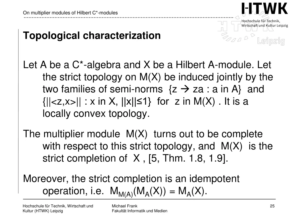 on multiplier modules of hilbert c modules 22
