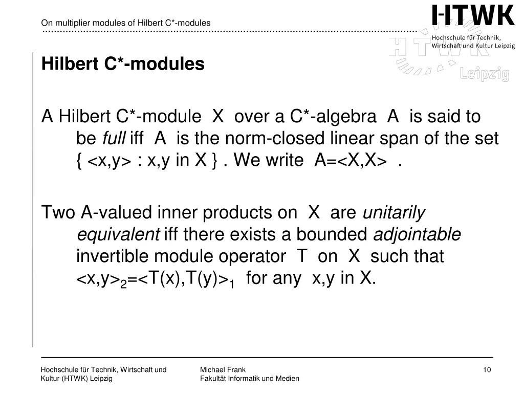 on multiplier modules of hilbert c modules 8