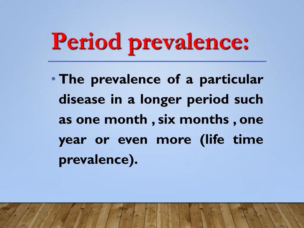 period prevalence
