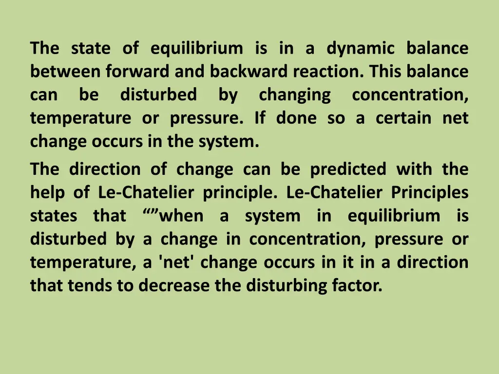 the state of equilibrium is in a dynamic balance