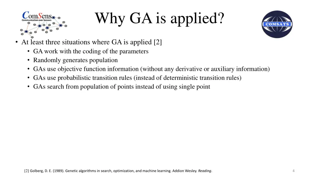 why ga is applied