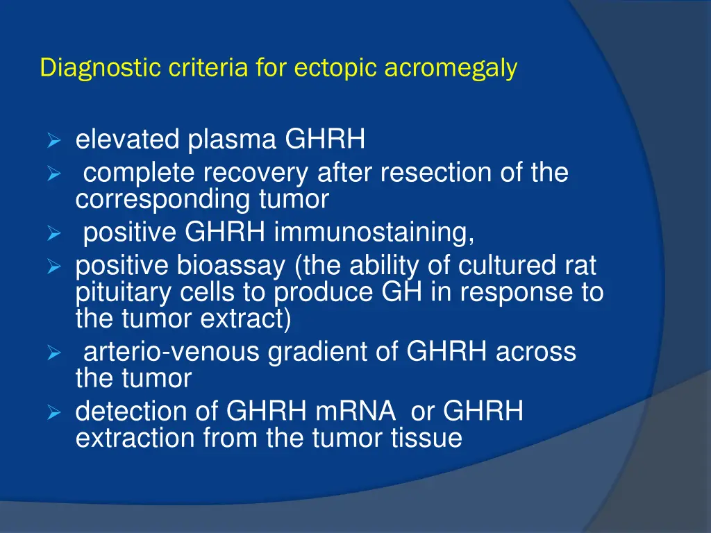 diagnostic criteria for ectopic acromegaly