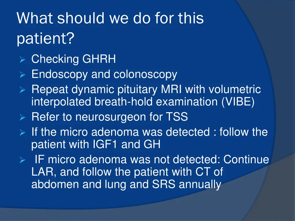 what should we do for this patient