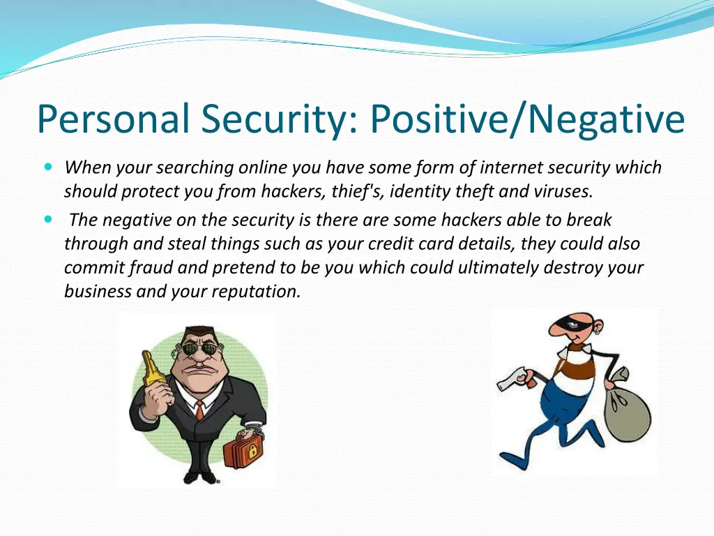 personal security positive negative