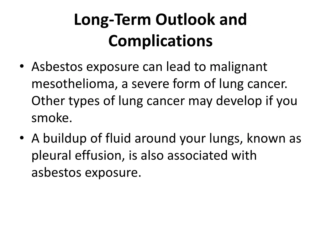 long term outlook and complications