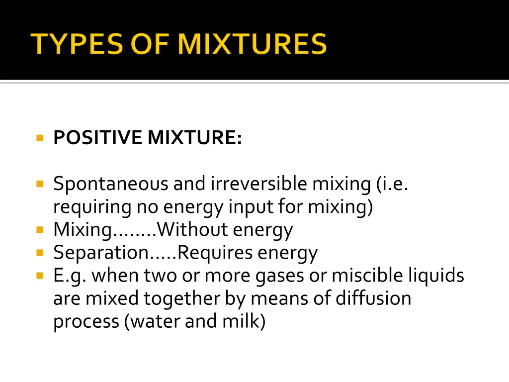 positive mixture