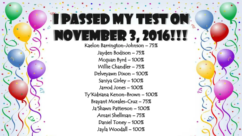 i passed my test on i passed my test on november 1