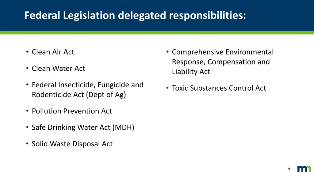 federal legislation delegated responsibilities