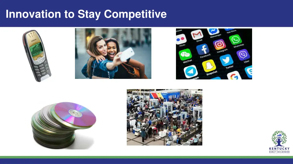 innovation to stay competitive