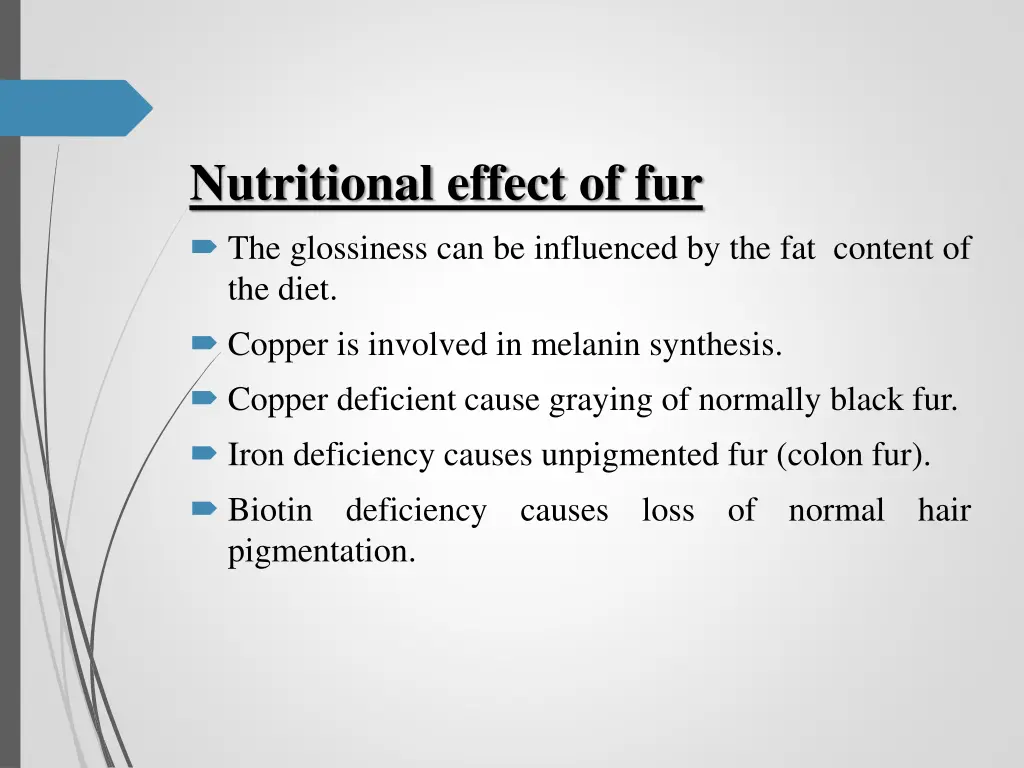 nutritional effect of fur the glossiness