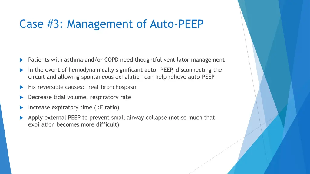 case 3 management of auto peep