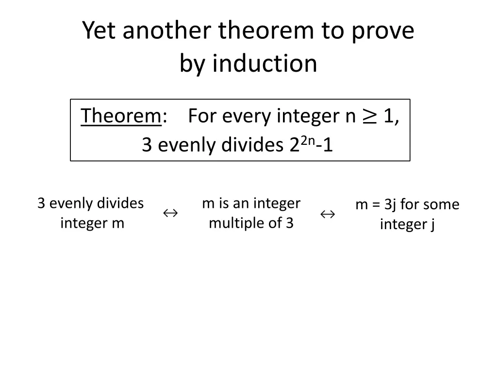 yet another theorem to prove by induction