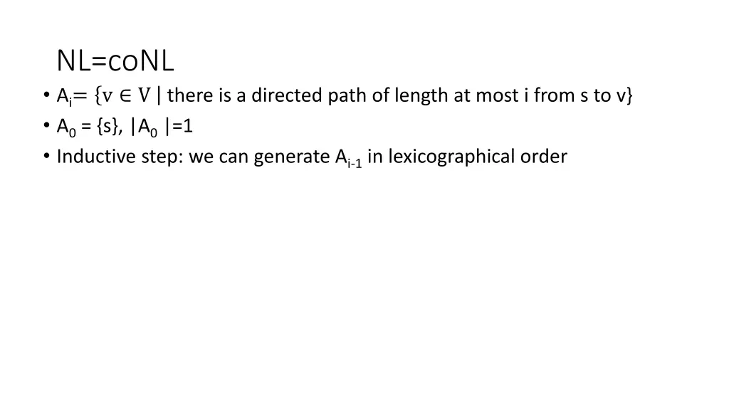 nl conl a i v v there is a directed path