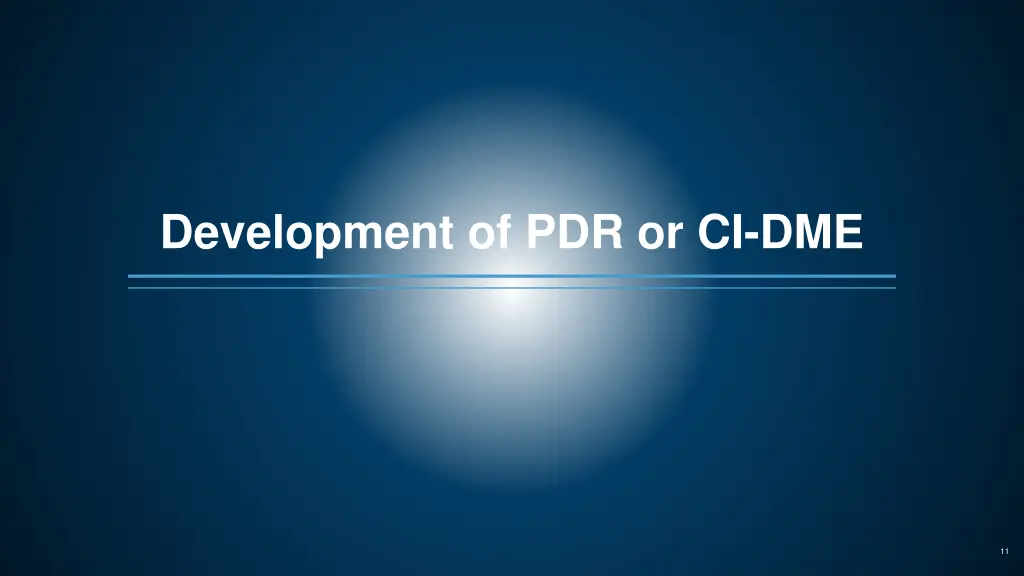 development of pdr or ci dme