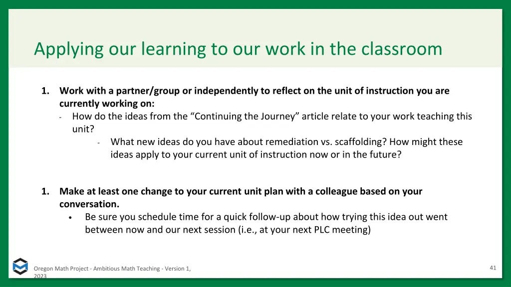 applying our learning to our work in the classroom