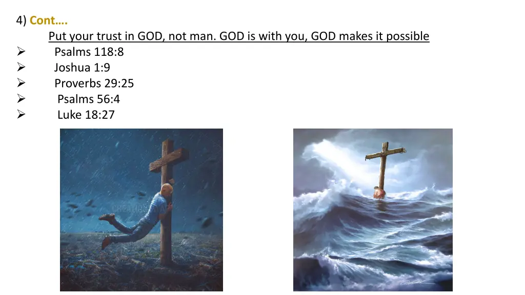 4 cont put your trust in god not man god is with