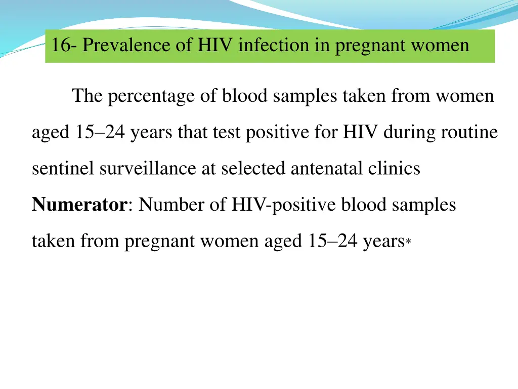 16 prevalence of hiv infection in pregnant women