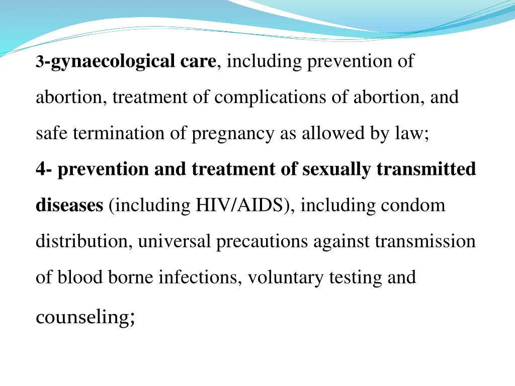 3 gynaecological care including prevention of