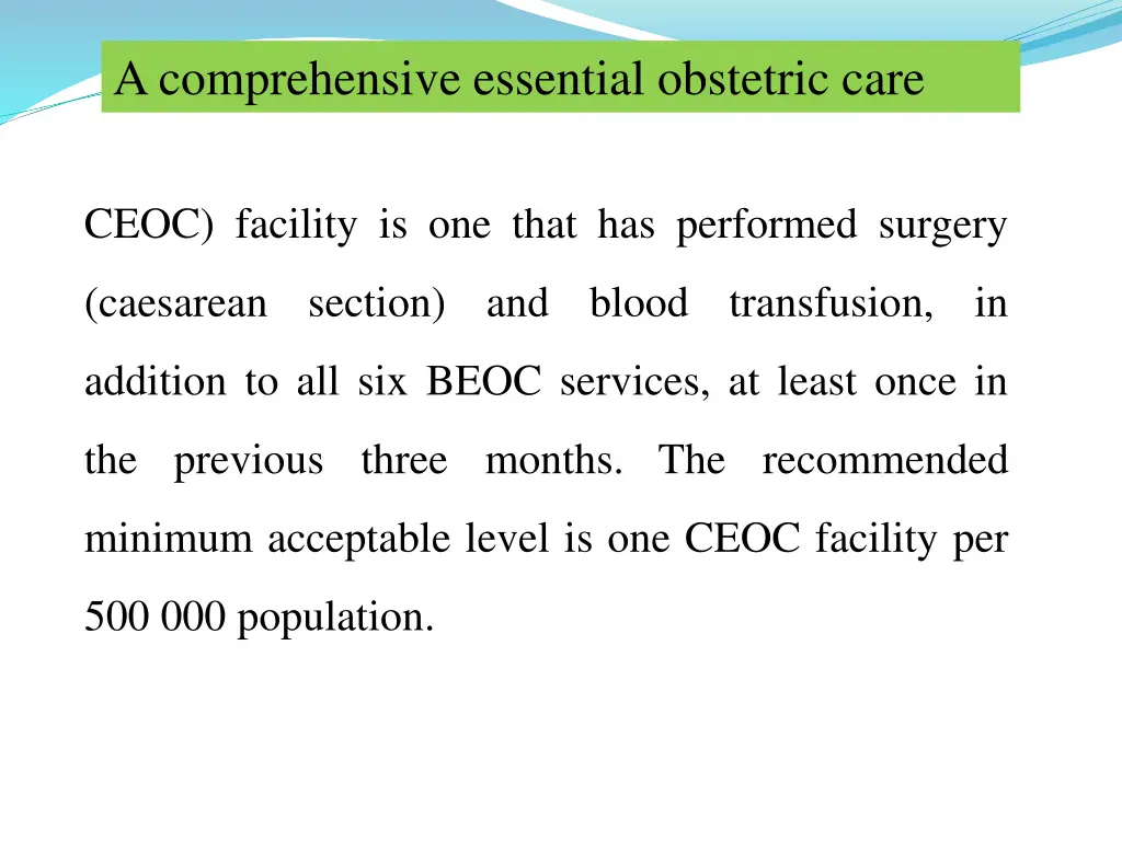 a comprehensive essential obstetric care