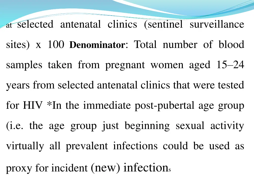 at selected antenatal clinics sentinel